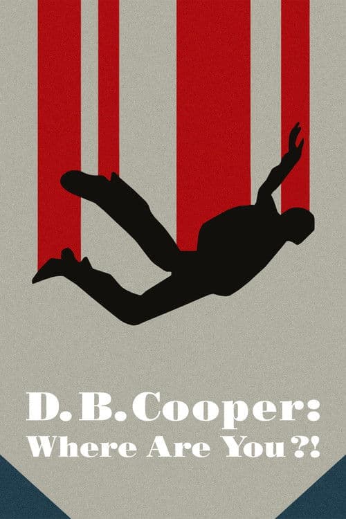 D.B. Cooper: Nieuchwytny porywacz